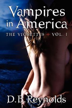 Vampires in America: The Vignettes - Volume 1 image number 0