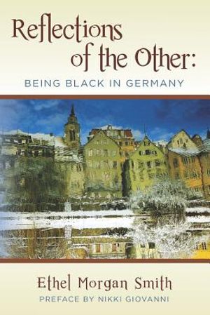 Reflections of the Other: Being Black in Germany image number 0