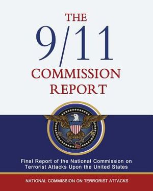 The 9/11 Commission Report: Final Report of the National Commission on Terrorist Attacks Upon the United States image number 0