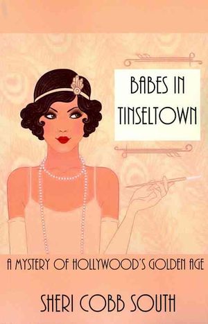 Babes in Tinseltown: A Mystery of Hollywood's Golden Age image number 0