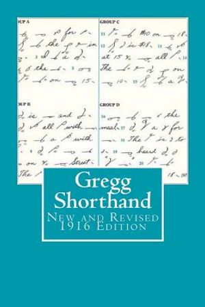Gregg Shorthand New & Revised 1916 Edition: A Light-Line Phonography for the Million image number 0