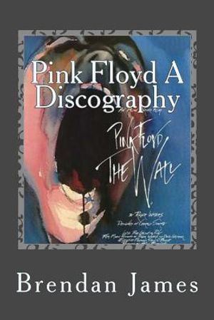 Pink Floyd A Discography image number 0