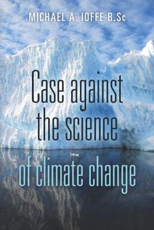 Case Against the Science of Climate Change: (Pamphlet) image number 0