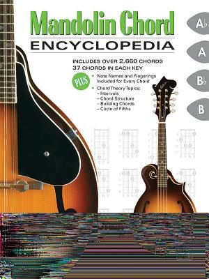 Mandolin Chord Encyclopedia: Includes Over 2,660 Chords, 37 Chords in Each Key image number 0
