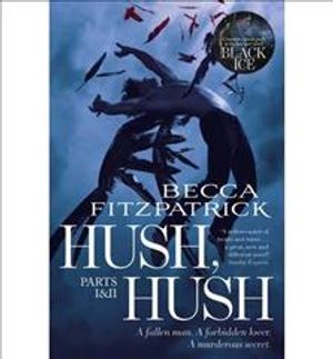 Hush, Hush : Includes Hush, Hush and Crescendo image number 0