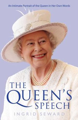 The Queen's Speech: An Intimate Portrait of the Queen in Her Own Words image number 0