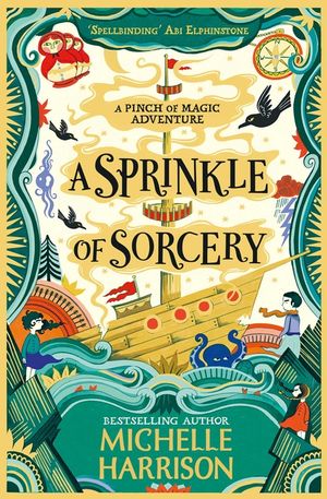 A Sprinkle of Sorcery: Bring the Magic Home with the Bestselling Pinch of Magic Adventures image number 0