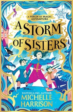 A Storm of Sisters: A Wintry Magical Adventure to Curl Up with This Christmas image number 0