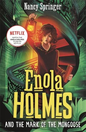 Enola Holmes and the Mark of the Mongoose (Book 9) image number 0