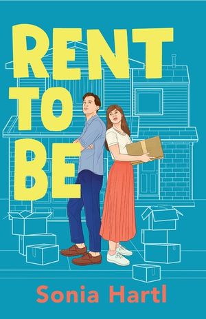 Rent To Be: An absolutely hilarious and uplifting romantic comedy image number 0