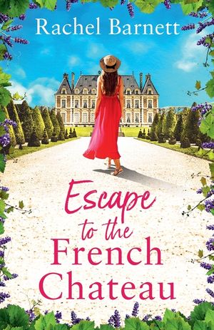 Escape to the French Chateau: The perfect holiday read to get swept away with this summer 2024! image number 0