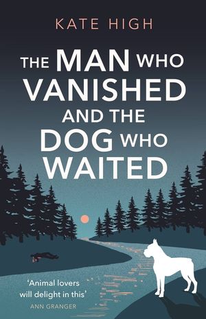The Man Who Vanished and the Dog Who Waited image number 0