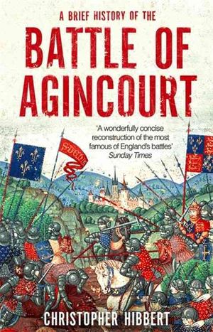 A Brief History of the Battle of Agincourt image number 0