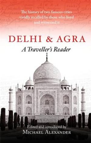 Delhi and Agra: A Traveller's Companion image number 0