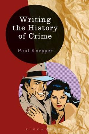 Writing the History of Crime image number 0