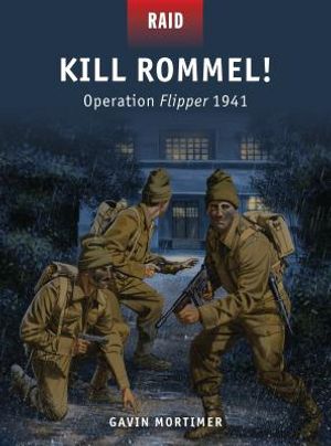 Kill Rommel!: Operation Flipper 1941 image number 0