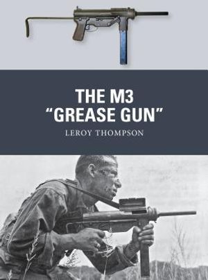 The M3 "grease Gun" image number 0