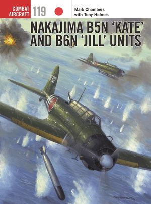 Nakajima B5n 'kate' and B6n 'jill' Units image number 0