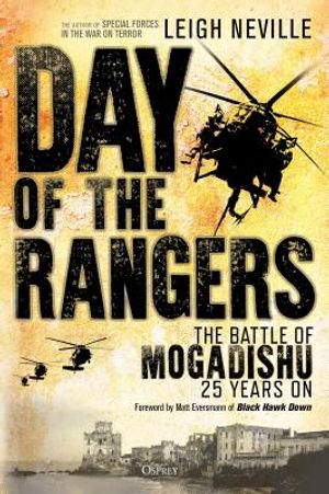 Day of the Rangers: The Battle of Mogadishu 25 Years on image number 0