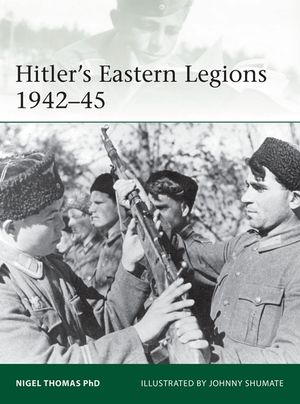 Hitler's Eastern Legions 1942-45 image number 0