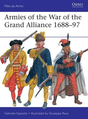 Armies of the War of the Grand Alliance 1688-97 image number 0