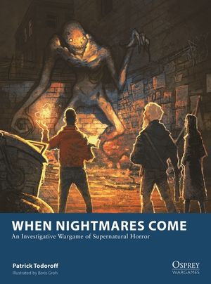 When Nightmares Come: An Investigative Wargame of Supernatural Horror image number 0