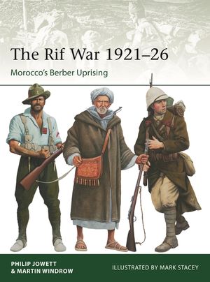The Rif War: Morocco's Berber Uprising image number 0