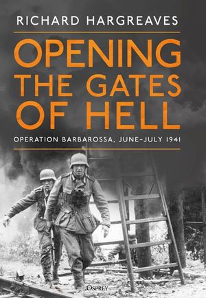 Opening the Gates of Hell: June-July 1941 image number 0