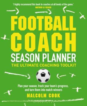 Football Coach Season Planner: The Ultimate Coaching Toolkit image number 0
