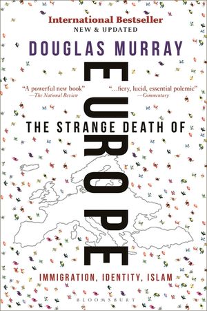 The Strange Death of Europe: Immigration, Identity, Islam image number 0