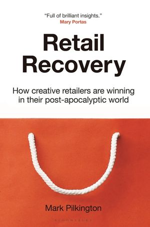 Retail Recovery: How Creative Retailers Are Winning in Their Post-Apocalyptic World image number 0