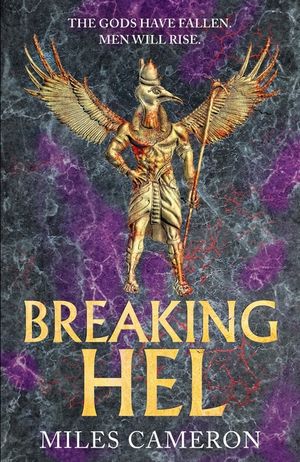 Breaking Hel: The Age of Bronze: Book 3 image number 0