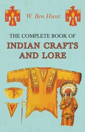 The Complete Book of Indian Crafts and Lore image number 0