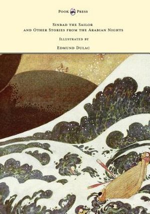 Sinbad the Sailor and Other Stories from the Arabian Nights - Illustrated by Edmund Dulac image number 0