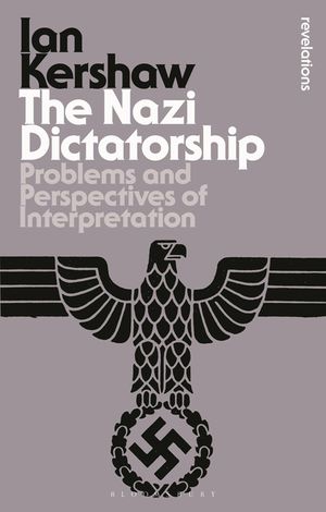 The Nazi Dictatorship: Problems and Perspectives of Interpretation image number 0