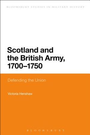 Scotland and the British Army, 1700-1750 image number 0