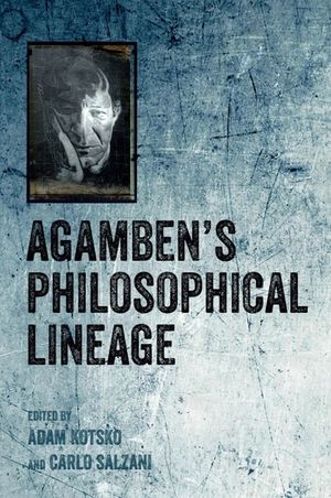 Agamben's Philosophical Lineage image number 0