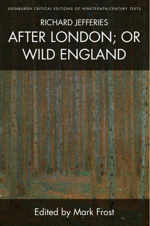 Richard Jefferies, After London; Or Wild England image number 0