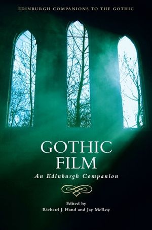 Gothic Film: An Edinburgh Companion image number 0