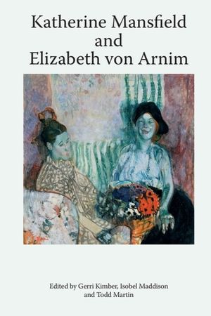 Katherine Mansfield and Elizabeth Von Arnim image number 0