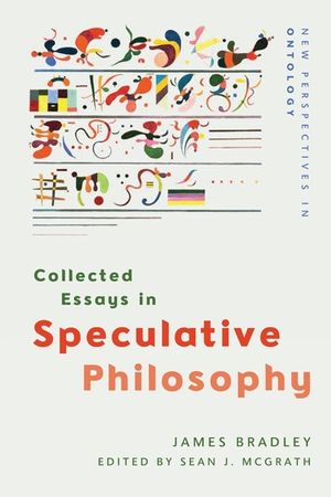 Collected Essays in Speculative Philosophy image number 0