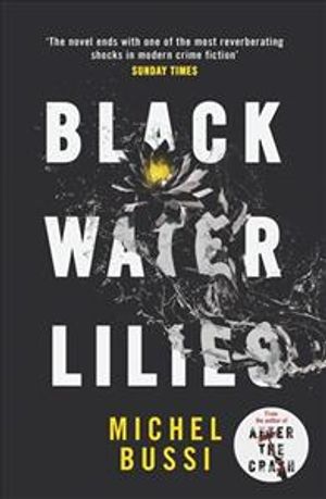 Black Water Lilies : A Novel image number 0