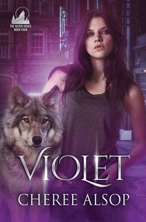 Violet: The Silver Series Book 4 image number 0
