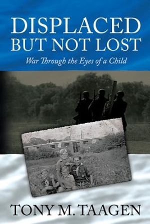 Displaced But Not Lost: War Through The Eyes Of A Child: War Through the Eyes of a Child image number 0