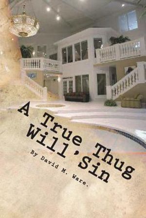 A True Thug WillSin: A True Thug WillSin image number 0
