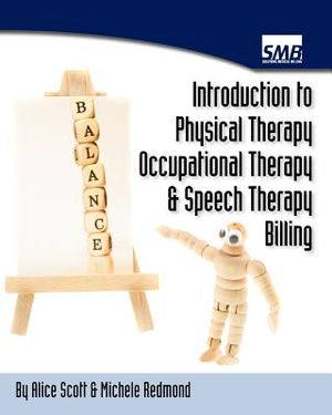 Introduction to Physical Therapy, Occupational Therapy, and Speech Therapy Billing image number 0