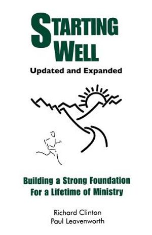 Starting Well: Building a Strong Foundation For a Lifetime of Ministry image number 0
