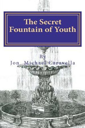 The Secret Fountain of Youth image number 0