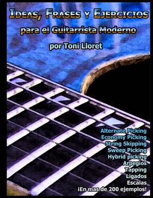 Ideas, Frases Y Ejercicios Para El Guitarrista Moderno image number 0