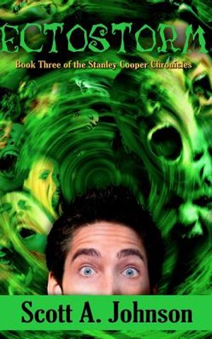 Ectostorm: Book Three of the Stanley Cooper Chronicles image number 0